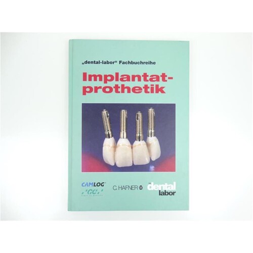 dental labor-Fachbuchreihe Implantatprothetik